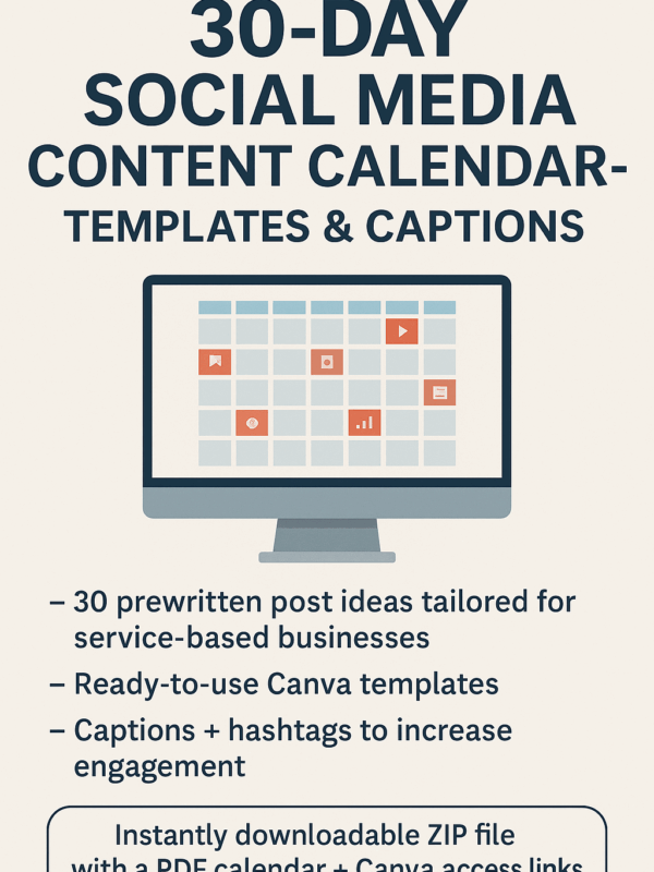30-Day Social Media Content Calendar – Templates & Captions